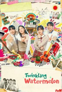 دانلود سریال Twinkling Watermelon با زیرنویس فارسی چسبیده