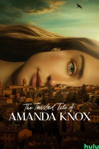 دانلود سریال The Twisted Tale of Amanda Knox با زیرنویس فارسی چسبیده